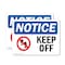Signmission Keep Off, 10 in W x Rectangle, Plastic OS-2PACK-NS-P-710-L-13834 - alternate 1